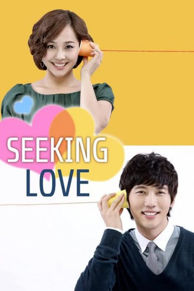Tìm Kiếm Nhân Duyên (Seeking Love) 2009 – 31 Tập