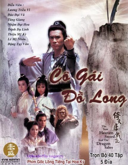 Cô Gái Đồ Long (Ỷ Thiên Đồ Long Ký) 1986 – 40 Tập