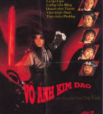 Vô Ảnh Kim Đao 1992 – 30 Tập