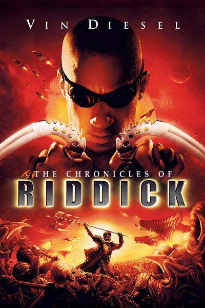 Biên Niên Sử Của Riddick 2004