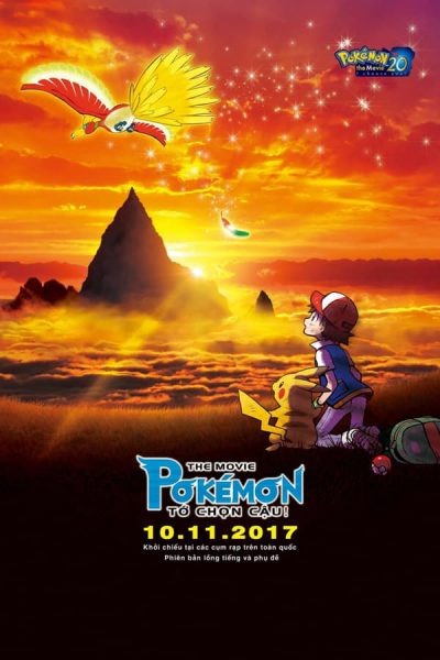 Pokémon (Movie 20): Pokémon: Tớ Chọn Cậu! 2017