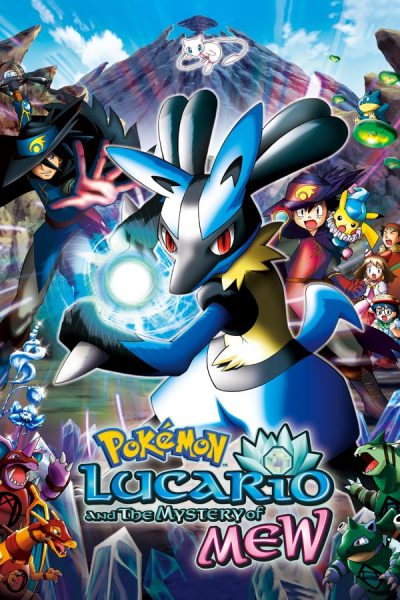 Pokémon (Movie 08): Mew Và Người Hùng Của Ngọn Sóng Lucario 2005