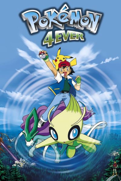 Pokémon (Movie 04): Celebi Và Cuộc Gặp Gỡ Vượt Thời Gian 2001