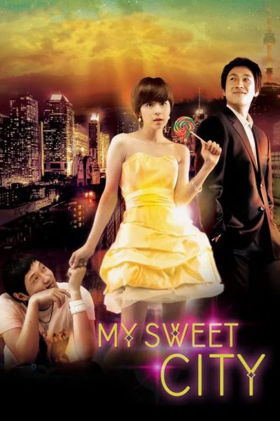 Thành Phố Ngọt Ngào (My Sweet City) 2008 – 16 Tập