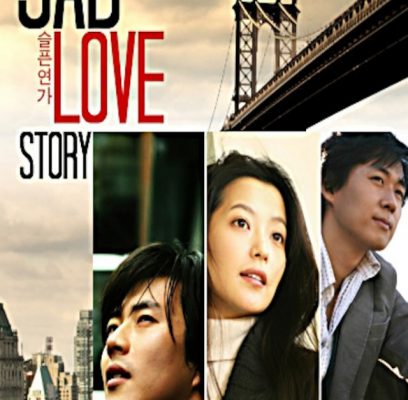 Bản Tình Ca Buồn (Sad Love Story) 2005 – 20 Tập
