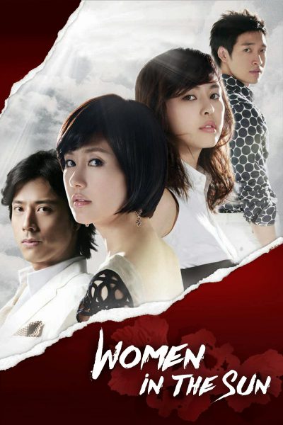 Women of The Sun 2008 – 20 Tập
