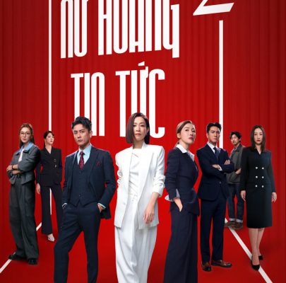 Nữ Hoàng Tin Tức 2 2025 – 25 Tập